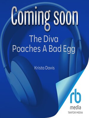 cover image of The Diva Poaches a Bad Egg